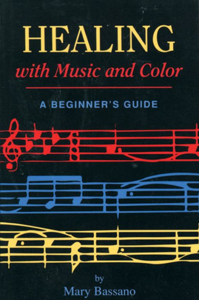 Healing with Music and Color: A Beginner's Guide