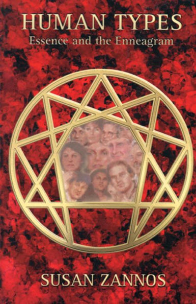 Human Types: Essence and the Enneagram