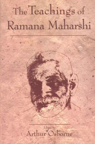 Title: Teachings of Ramana Maharshi, Author: Arthur Osborne