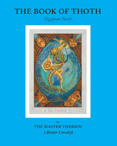 The Book of Thoth: (Egyptian Tarot)