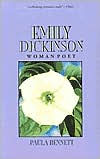 Title: Emily Dickinson, Woman Poet / Edition 1, Author: Paula Bennett