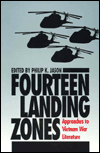 Title: Fourteen Landing Zones: Approaches to Vietnam War Literature / Edition 1, Author: Philip K. Jason