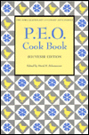 Title: P. E. O. Cook Book: Souvenir Edition, Author: David E. Schoonover