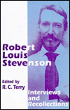 Title: Robert Louis Stevenson: Interviews and Recollections, Author: R.C. Terry