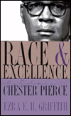 Title: Race and Excellence: My Dialogue with Chester Pierce, Author: Ezra E.H. Griffith