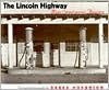 Title: The Lincoln Highway: Main Street Across America, Author: Drake Hokanson