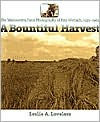 A Bountiful Harvest: The Midwestern Farm Photographs of Pete Wettach, 1925-1965