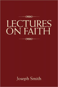 Title: Lectures on Faith, Author: Joseph Fielding Smith
