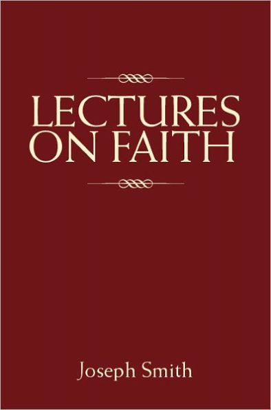 Lectures on Faith