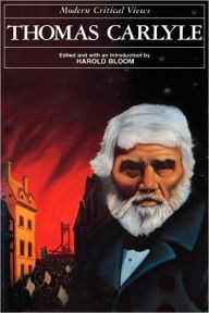 Title: Thomas Carlyle (Modern Critical Views Series), Author: William Golding