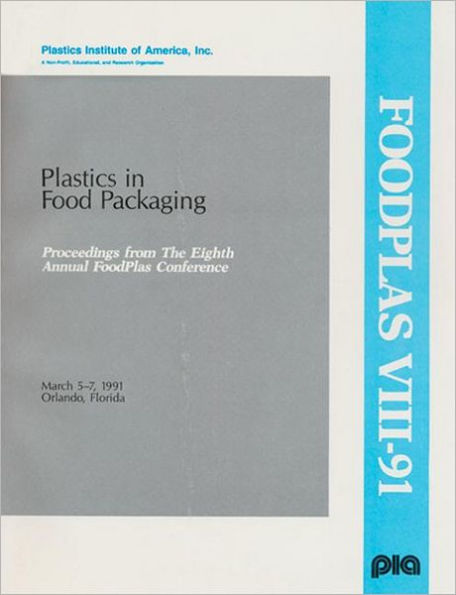 Plastics in Food Packaging Conference / Edition 1