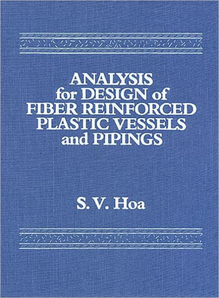 Analysis for Design of Fiber Reinforced Plastic Vessels / Edition 1