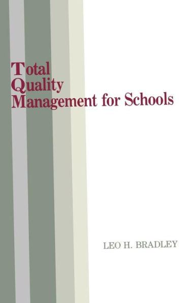 Total Quality Management for Schools