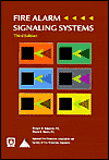 Title: Fire Alarm Signaling Systems / Edition 3, Author: Richard W. Bukowski