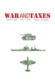 Title: War and Taxes, Author: Kirk J. Stark