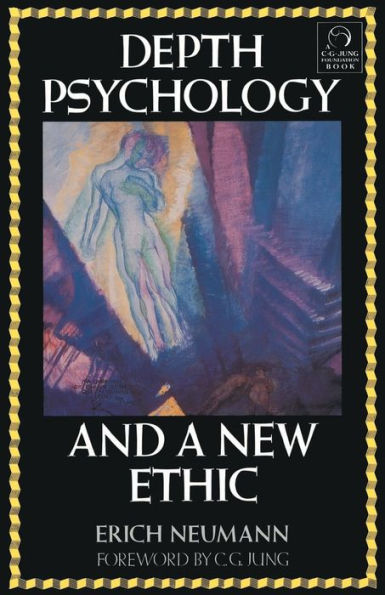 Depth Psychology and a New Ethic