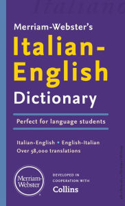 Title: Merriam-Webster's Italian-English Dictionary, Author: Merriam-Webster