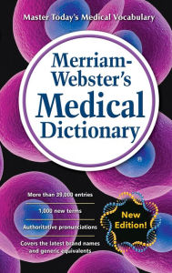 Merriam-Webster's Medical Dictionary