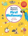 Alternative view 1 of Merriam-Webster's First Dictionary