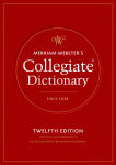 Alternative view 1 of Merriam-Webster's Collegiate Dictionary, 12th Edition