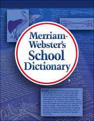 Title: Merriam-Webster's School Dictionary, Author: Merriam Webster Publishing Staff