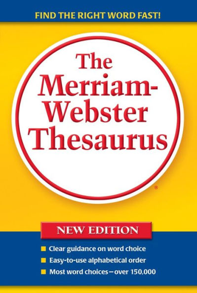 The Merriam-Webster Thesaurus