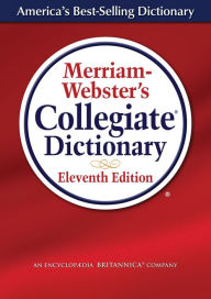 Title: Merriam-Webster's Collegiate Dictionary, Author: Merriam-Webster