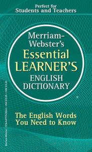 Title: Merriam-Webster's Essential Learner's English Dictionary, Author: Merriam-Webster