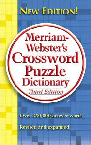 Title: Merriam-Webster's Crossword Puzzle Dictionary, Third Edition, Author: Merriam-Webster