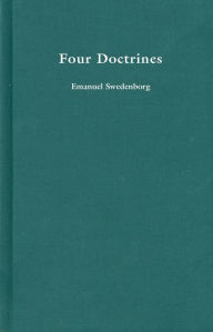 Title: Four Doctrines: With the Nine Questions, Author: Emanuel Swedenborg