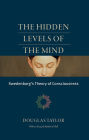 The Hidden Levels of the Mind: Swedenborg's Theory of Consciousness