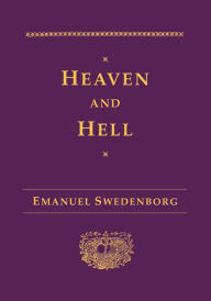 Title: Heaven and Hell, Author: EMANUEL SWEDENBORG