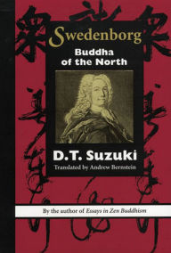 Title: Swedenborg: Buddha of the North, Author: D.T. SUZUKI