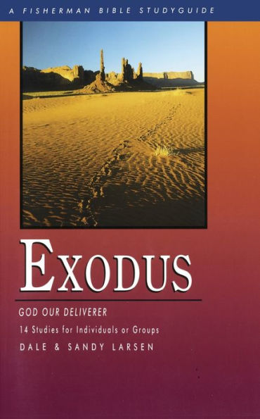 Exodus: God Our Deliverer