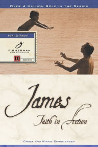 Title: James: Faith in Action, Author: Chuck Christensen