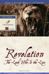 Title: Revelation: The Lamb Who Is the Lion, Author: Gladys Hunt