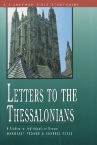 Title: Letters to the Thessalonians, Author: Margaret Fromer