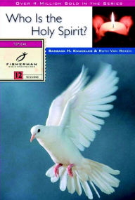 Title: Who Is the Holy Spirit?, Author: Ruth E. Van Reken