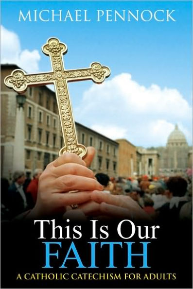 This Is Our Faith: / Edition 2