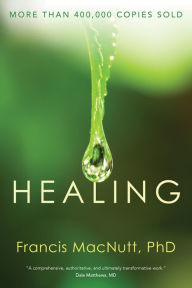 Title: Healing, Author: Francis Macnutt
