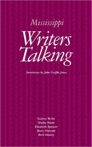 Title: Mississippi Writers Talking, Author: John Griffin Jones