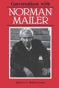 Title: Conversations with Norman Mailer, Author: J. Michael Lennon