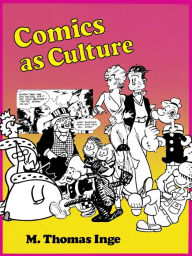Title: Comics as Culture, Author: M. Thomas Inge