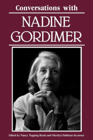 Title: Conversations with Nadine Gordimer, Author: Nancy Topping Bazin