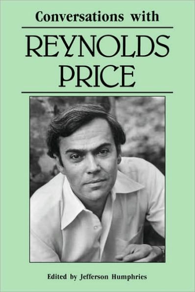 Conversations with Reynolds Price