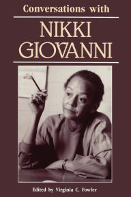 Title: Conversations with Nikki Giovanni, Author: Virginia C. Fowler