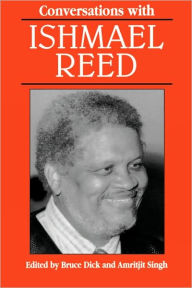 Title: Conversations with Ishmael Reed, Author: Bruce Dick
