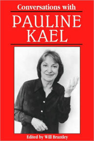 Title: Conversations with Pauline Kael, Author: Will Brantley