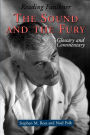 Reading Faulkner: The Sound and the Fury / Edition 1