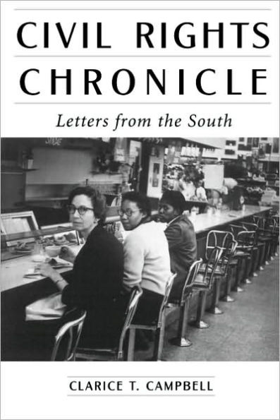 Civil Rights Chronicle: Letters from the South